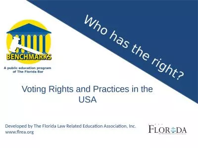 Who has the right? Voting Rights and Practices in the USA