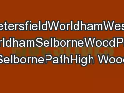 PetersfieldWorldhamWest WorldhamSelborneWoodPark SelbornePathHigh Wood