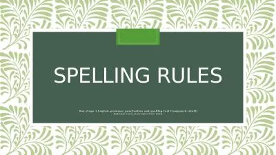 Spelling Rules   Key stage 1 English grammar, punctuation and spelling test framework