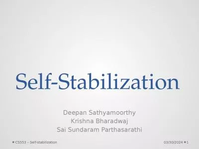 Self-Stabilization Deepan Sathyamoorthy