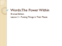 Words: The Power Within Bronze Edition