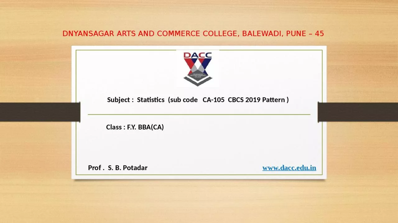 PPT-DNYANSAGAR ARTS AND COMMERCE COLLEGE, BALEWADI, PUNE – 45