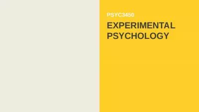 PSYC3450 EXPERIMENTAL PSYCHOLOGY