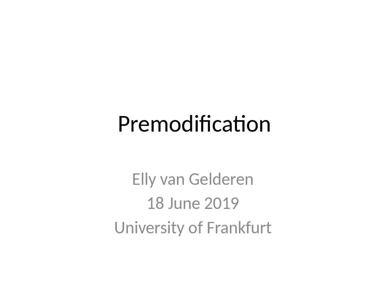 Premodification Elly van Gelderen