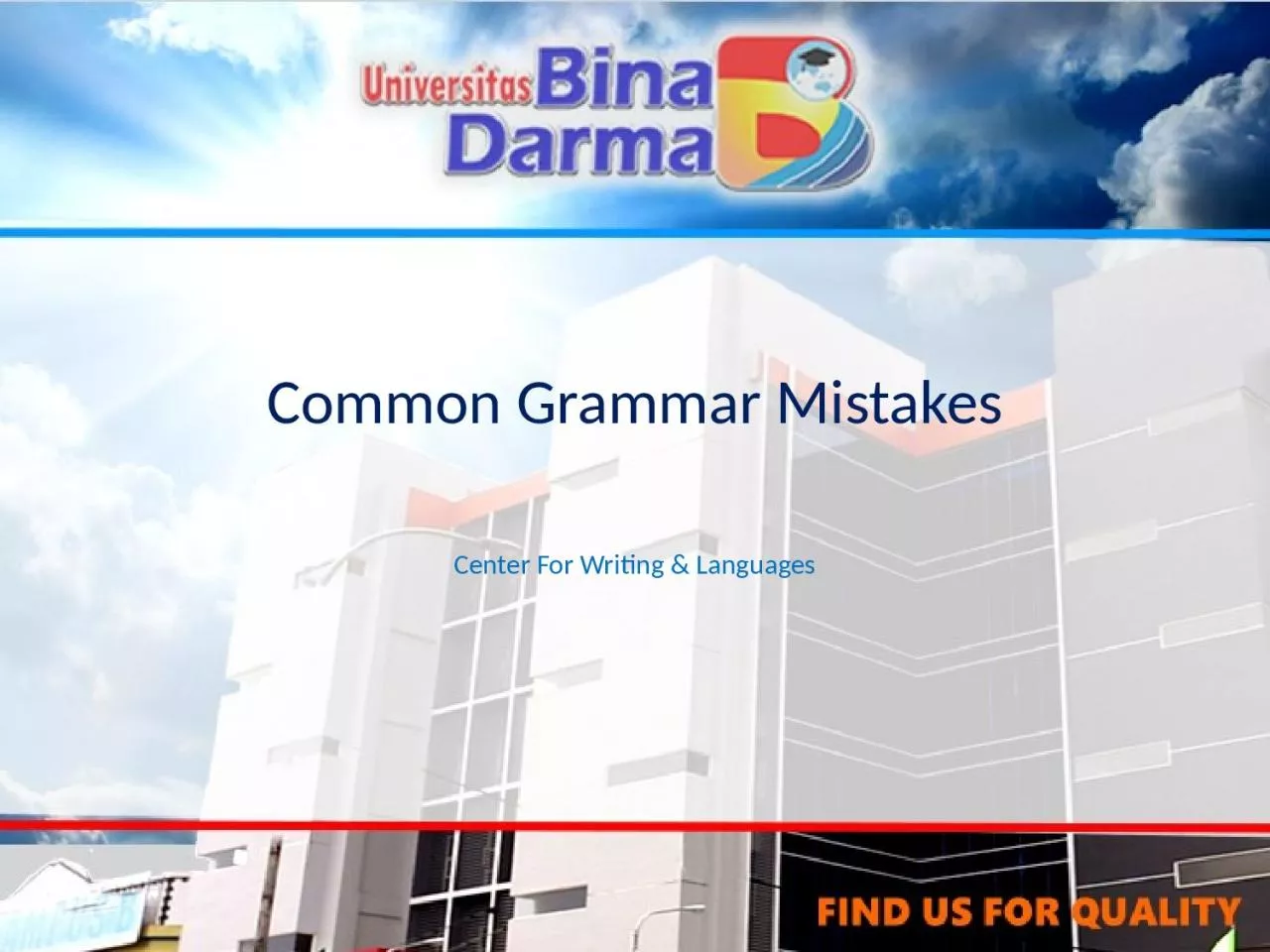 PPT-Common Grammar Mistakes Center For Writing & Languages