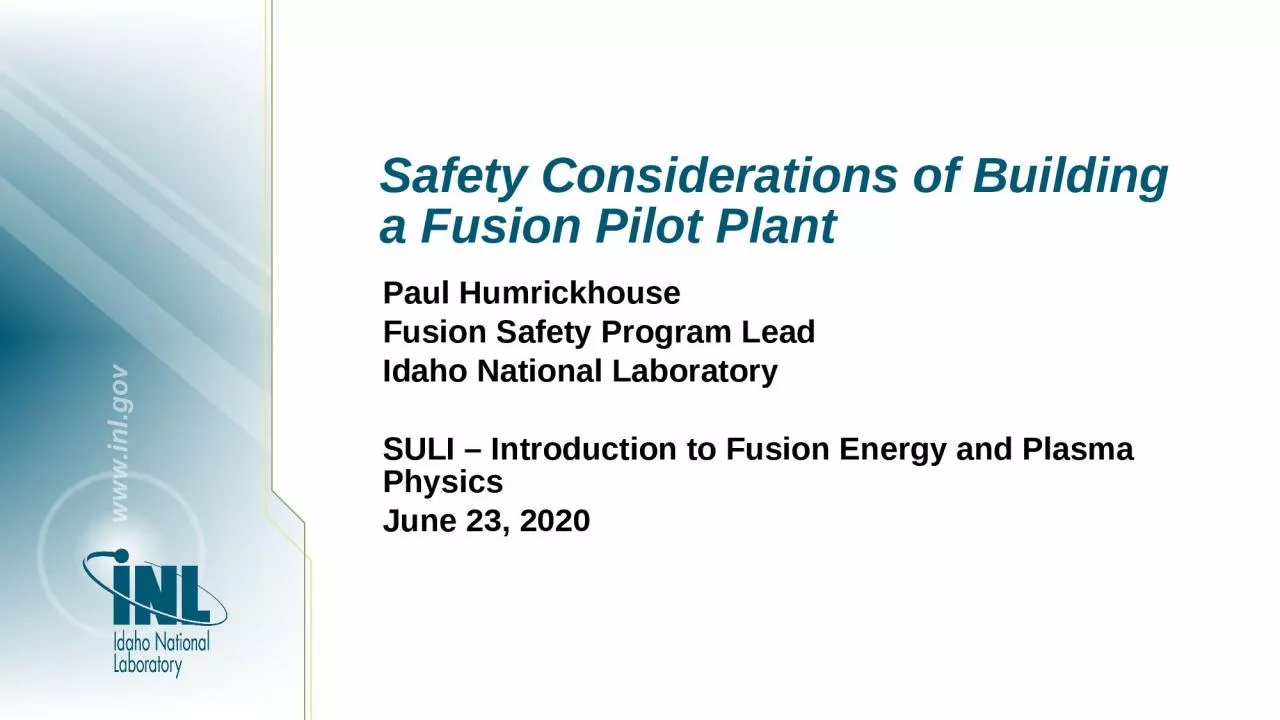 PPT-Safety Considerations of Building a Fusion Pilot Plant