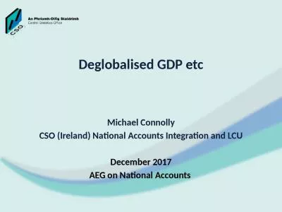 Deglobalised  GDP  etc Michael Connolly