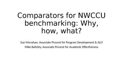 Comparators for NWCCU benchmarking: Why, how, what?