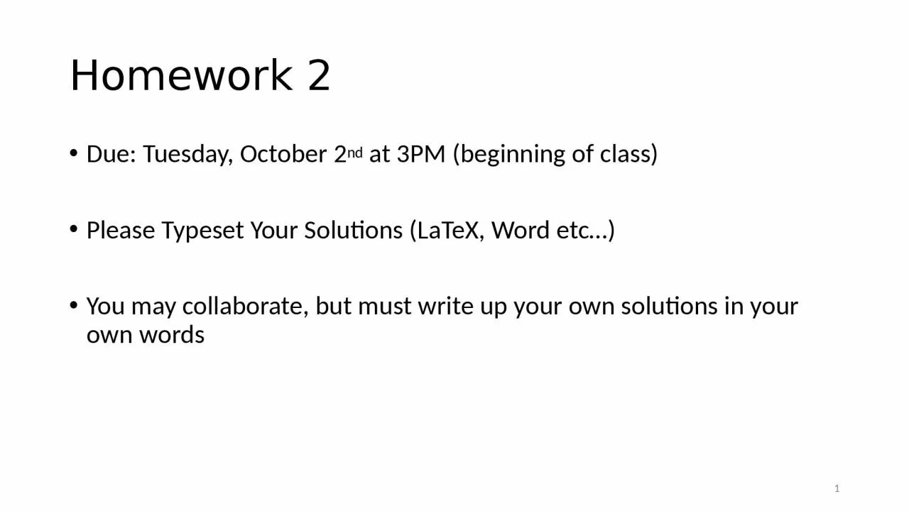 Homework 2 Due:  Tuesday, October 2