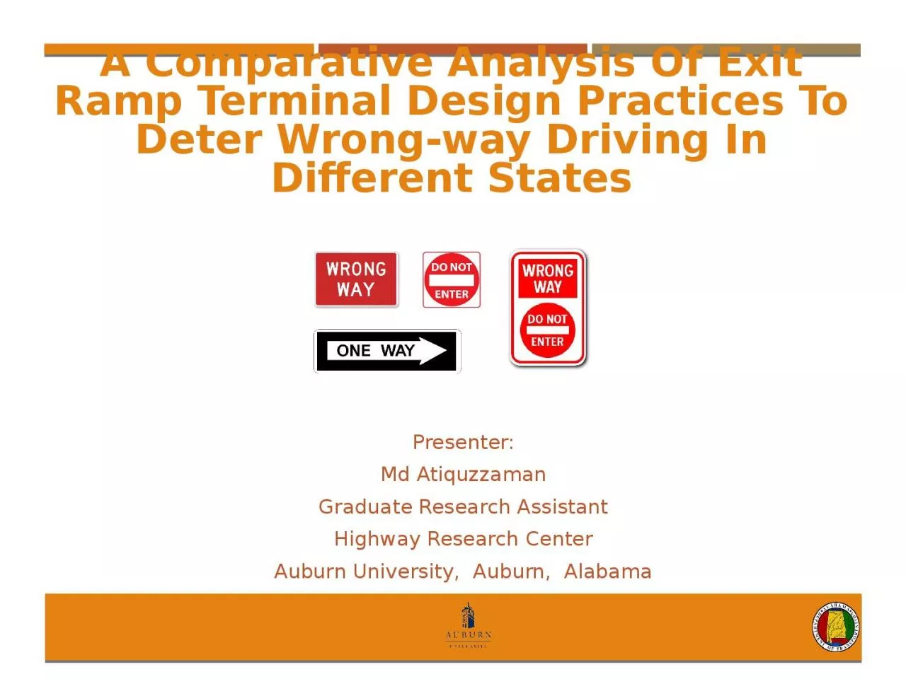 A Comparative Analysis Of Exit Ramp Terminal Design Practices To Deter Wrong-way Driving