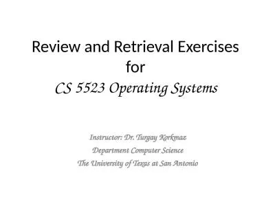 Review and Retrieval  Exercises