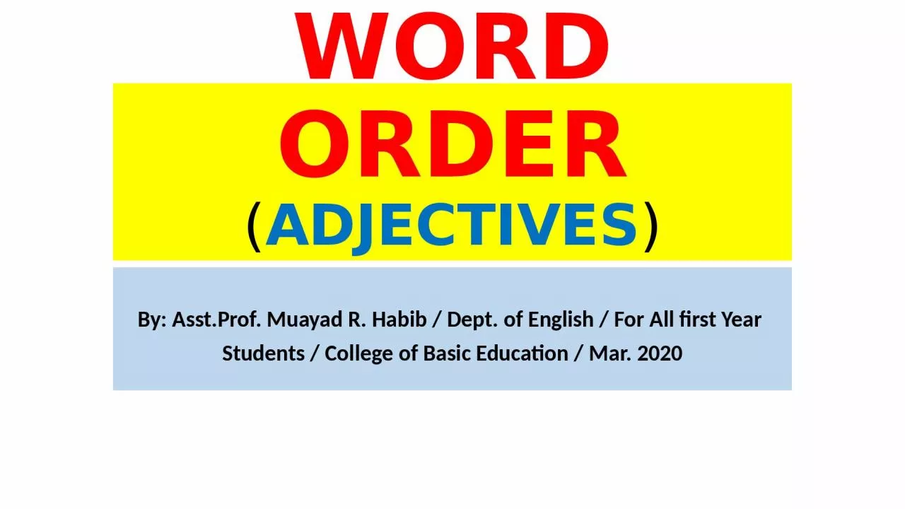 PPT-WORD ORDER ( ADJECTIVES