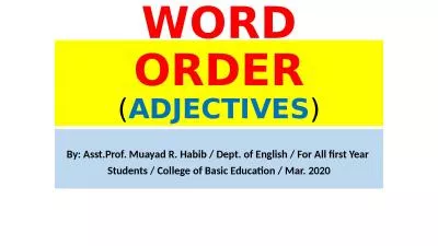 WORD ORDER  ( ADJECTIVES