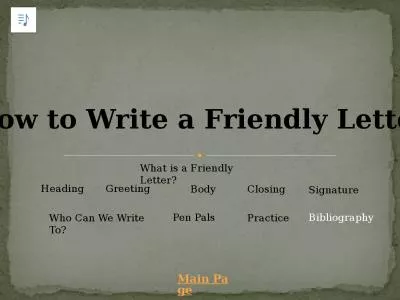 Main Page How to Write a Friendly Letter