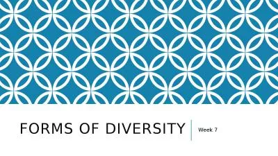 Forms of diversity Week 7