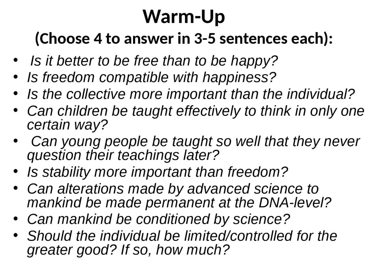 PPT-Is it better to be free than to be happy?