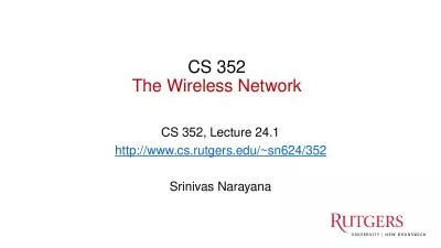 CS 352 The Wireless Network