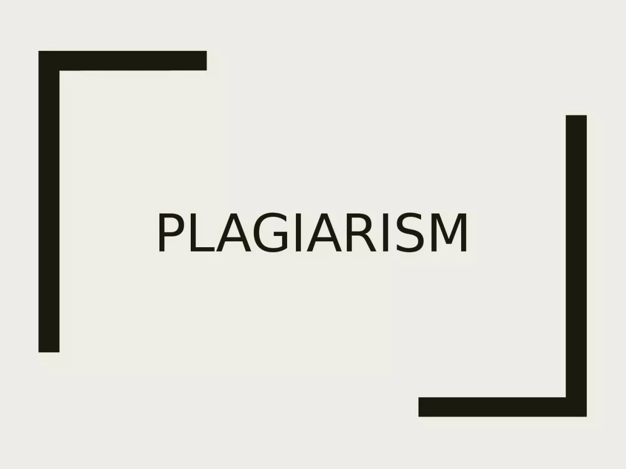 PPT-PLAGIARISM General things