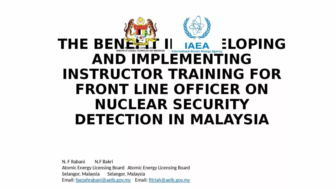 PPT-THE BENEFIT IN DEVELOPING AND IMPLEMENTING INSTRUCTOR TRAINING FOR FRONT LINE OFFICER