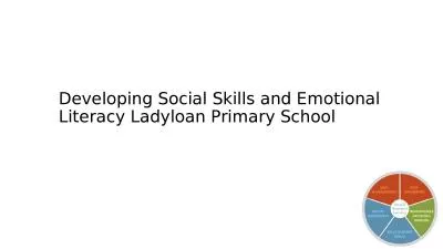 Developing Social Skills and Emotional Literacy Ladyloan Primary School