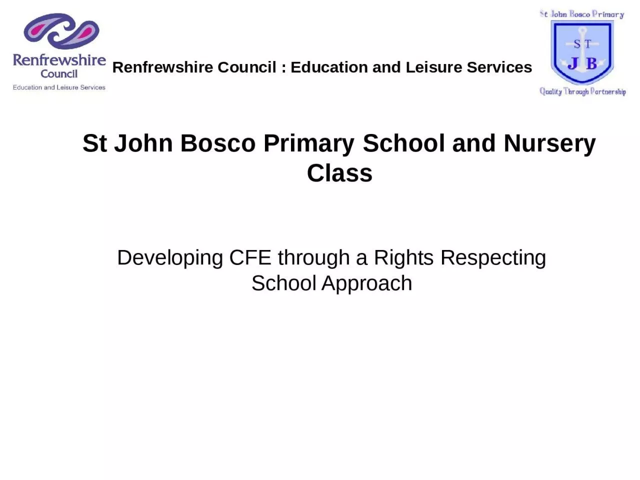 PPT-St John Bosco Primary School and Nursery Class