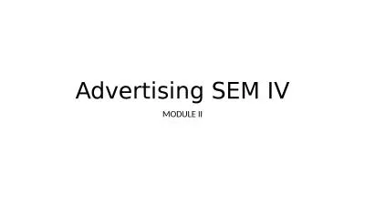 Advertising SEM IV MODULE II