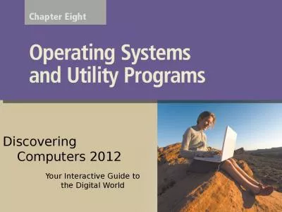 Objectives Overview Discovering Computers 2012: Chapter 8