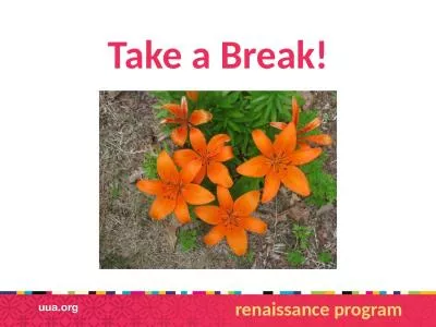 Take a Break! renaissance program