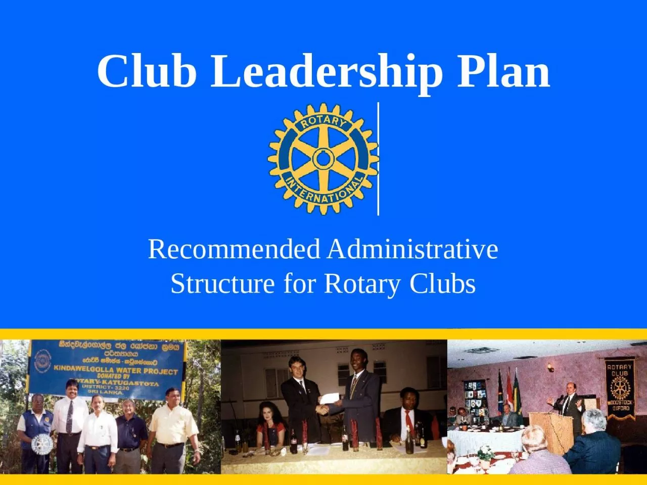 PPT-Club Leadership Plan Recommended Administrative Structure for Rotary Clubs