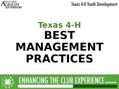 Texas 4-H BEST MANAGEMENT PRACTICES
