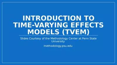 Introduction to Time-Varying Effects Models (TVEM)