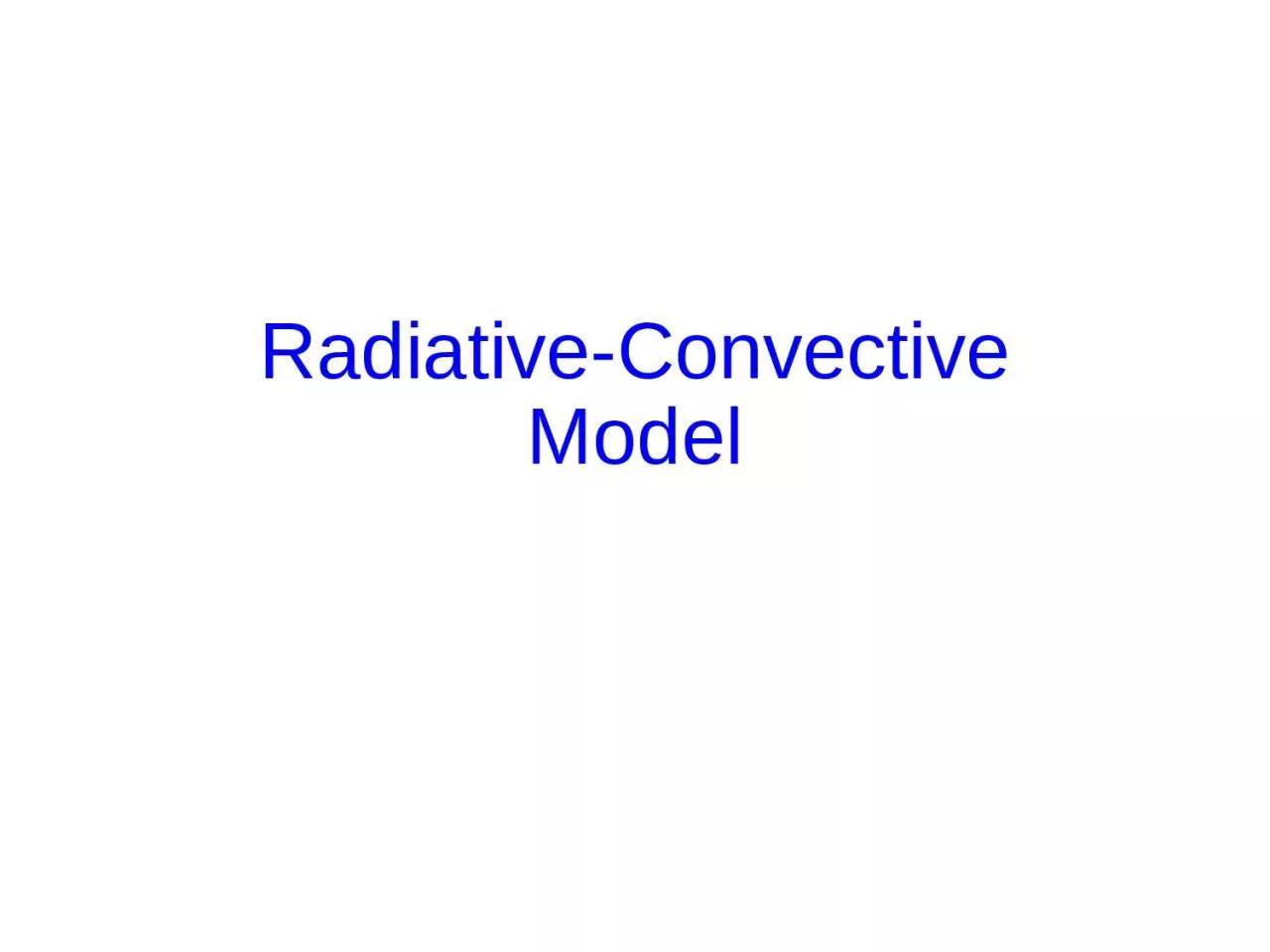 PPT-Radiative-Convective Model