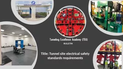 BULLETIN Title: Tunnel site electrical safety standards requirements