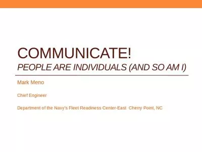 Communicate! People are Individuals (and so am i)