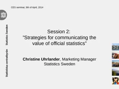 Session 2:  ”Strategies for communicating the value of official statistics”