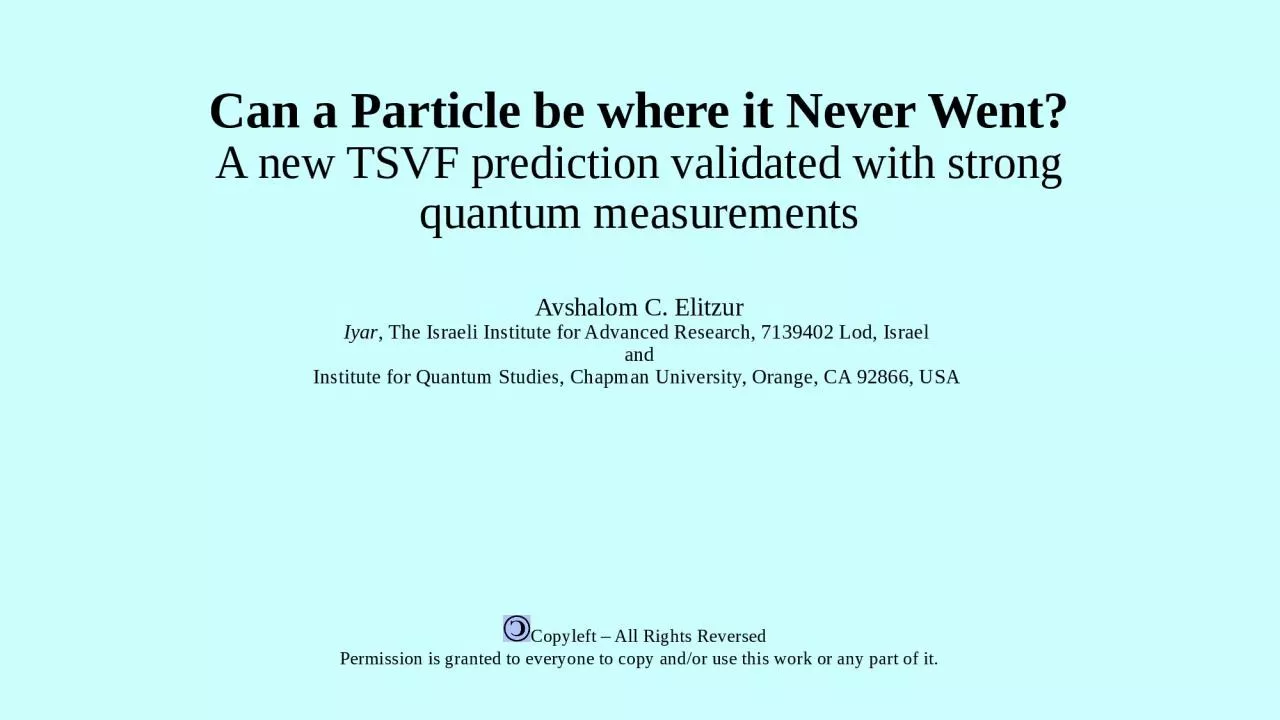 PPT-Can a Particle be where it Never Went?