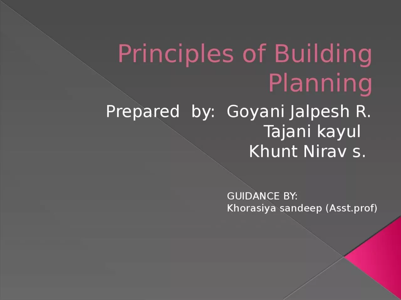 PPT-Principles of B uilding Planning