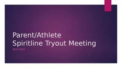 Parent/Athlete  Spiritline Tryout Meeting