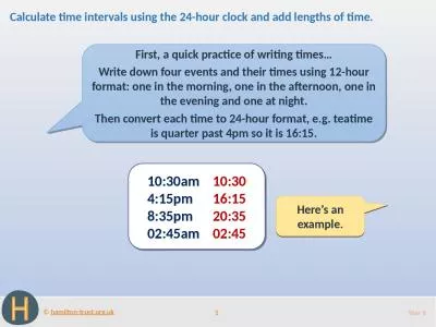 1 Year 6 Calculate time intervals using the 24-hour clock and add lengths of time.