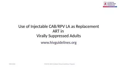 Use of Injectable CAB/RPV LA as Replacement ART in