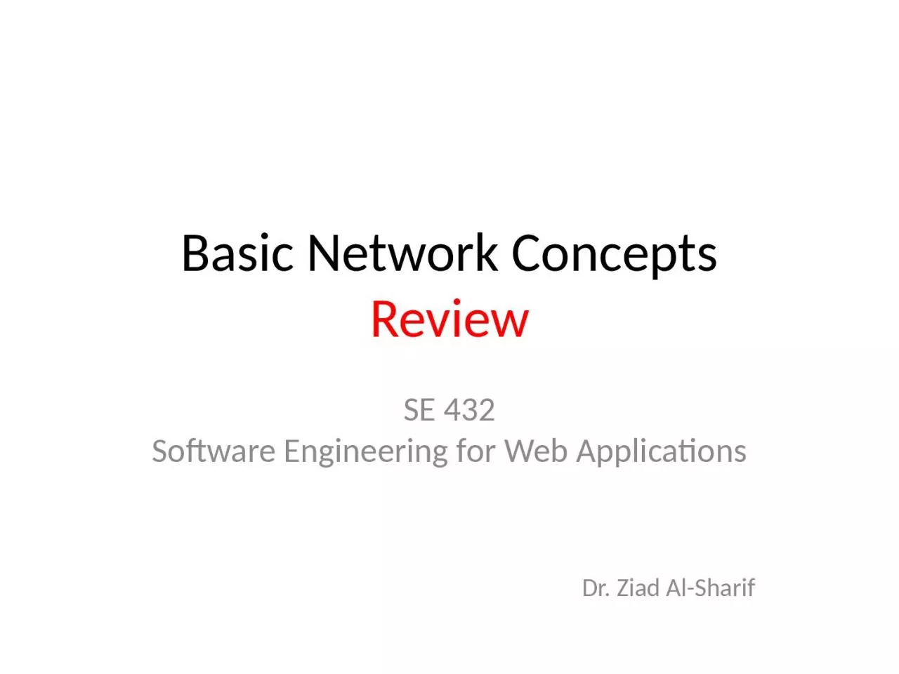 Basic Network Concepts Review