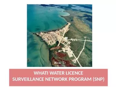 WHATI Water Licence Surveillance Network Program (SNP)