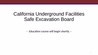 California Underground Facilities Safe Excavation Board