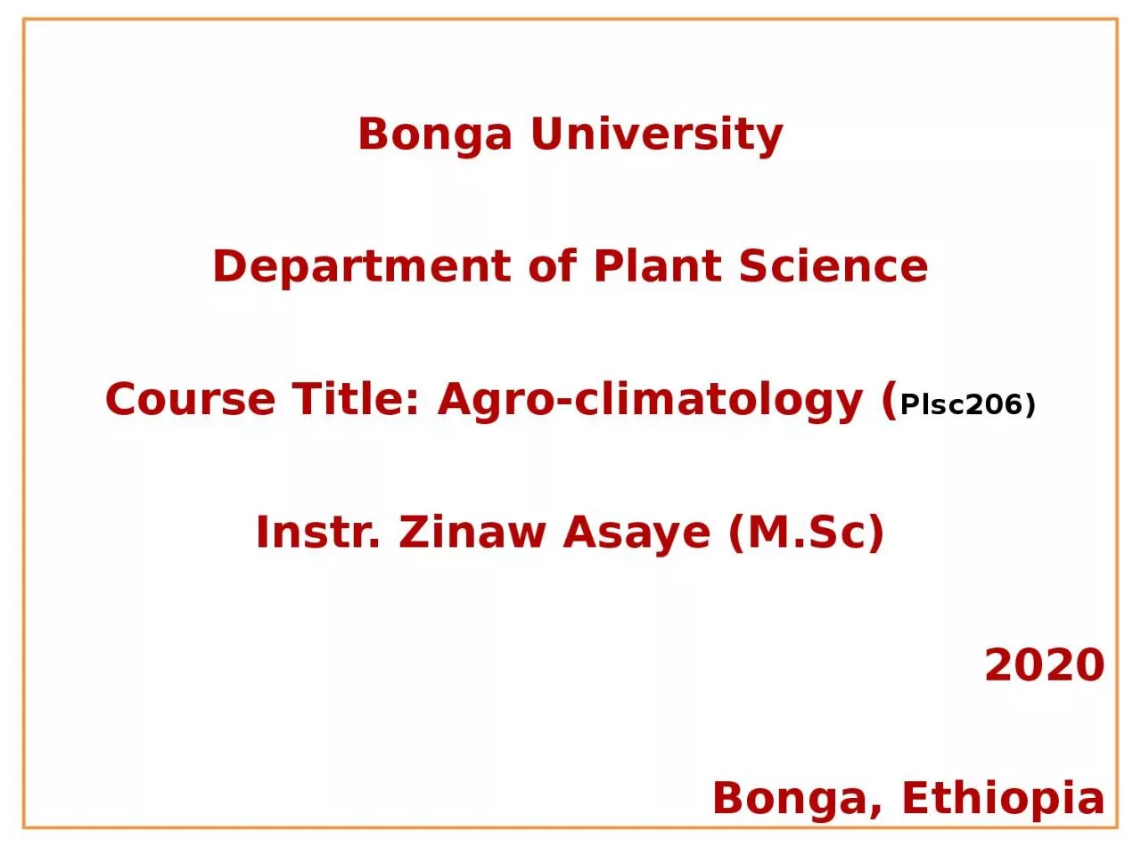 PPT-Bonga University Department of Plant Science