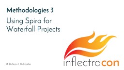 Using  Spira  for Waterfall Projects