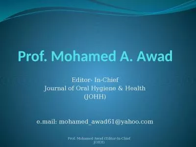 Prof. Mohamed A. Awad Editor- In-Chief