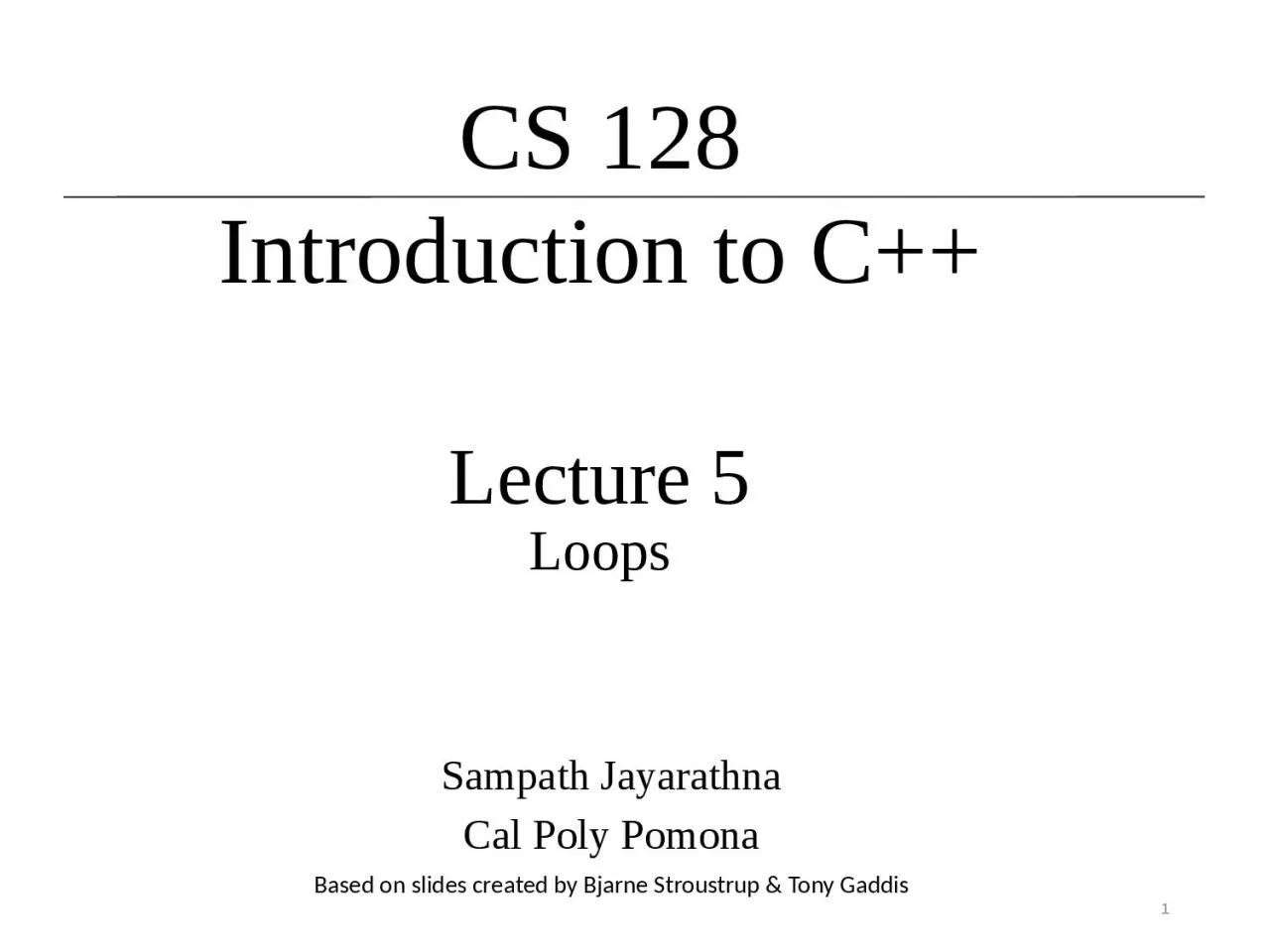 PPT-Lecture 5 Loops Sampath Jayarathna