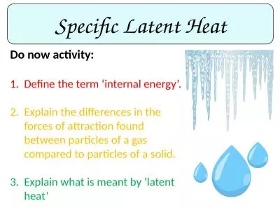 Specific Latent Heat Do now activity: