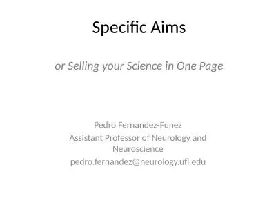Specific  Aims or Selling your Science in One Page