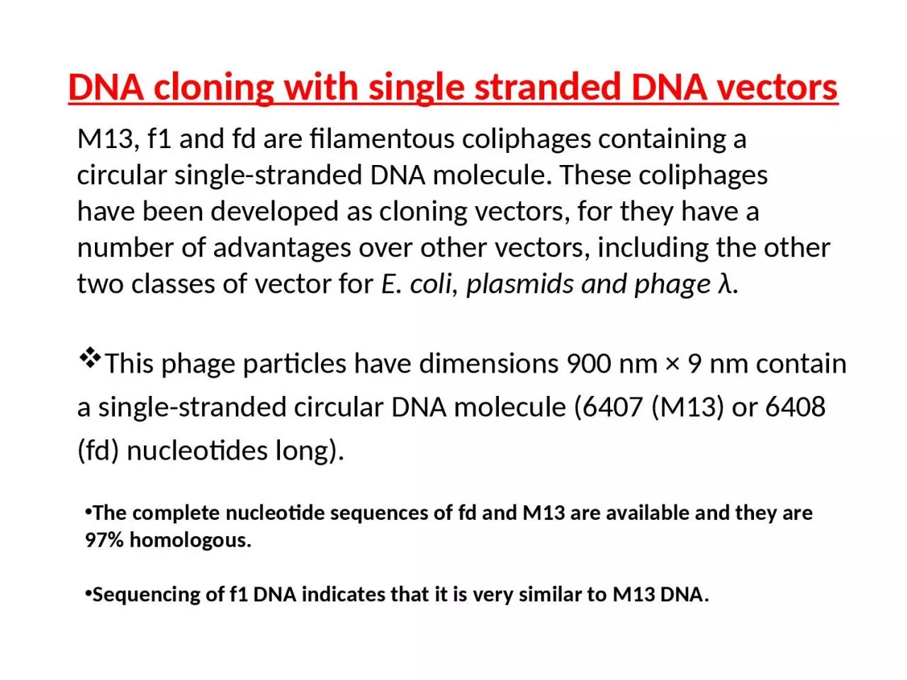 PPT-DNA cloning with single stranded DNA vectors